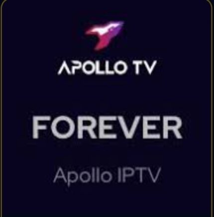APPOLO IPTV 
FOREVER